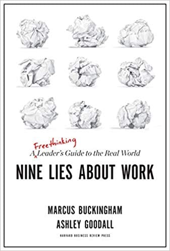 Here is the thumbnail for Nine Lies About Work by Marcus Buckingham and Ashley Goodall book.