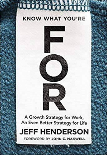 In Know What You're FOR, entrepreneur and thought leader Jeff Henderson makes it clear that if we want to change the world with our products or our mission, then we must shift the focus of our messaging and marketing.