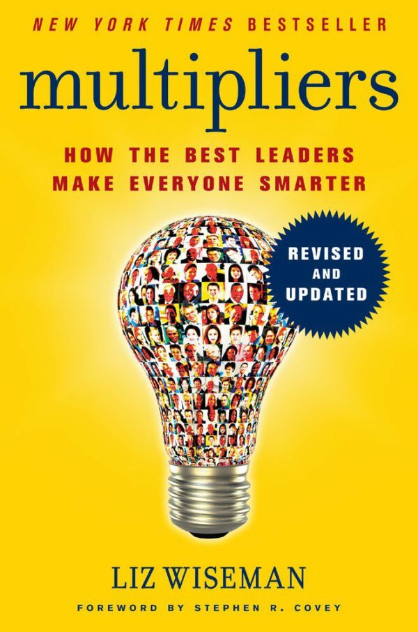 Multipliers by Liz Wiseman